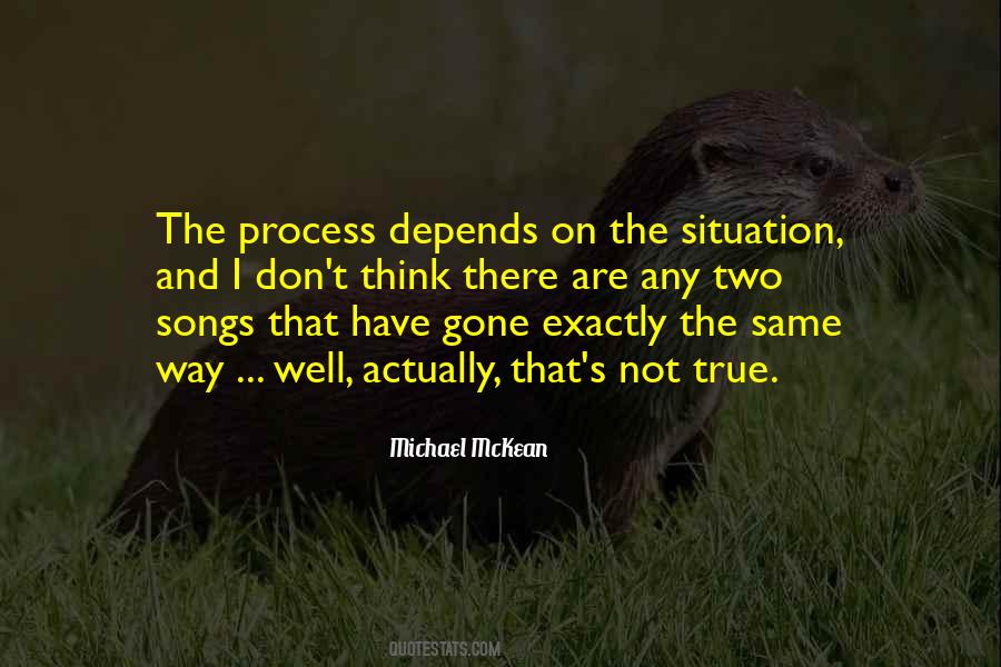 Think And Process Quotes #417168