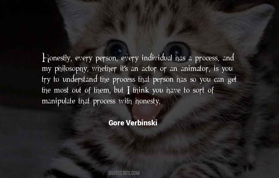 Think And Process Quotes #448749