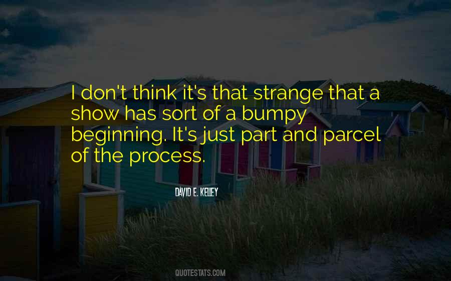 Think And Process Quotes #571496