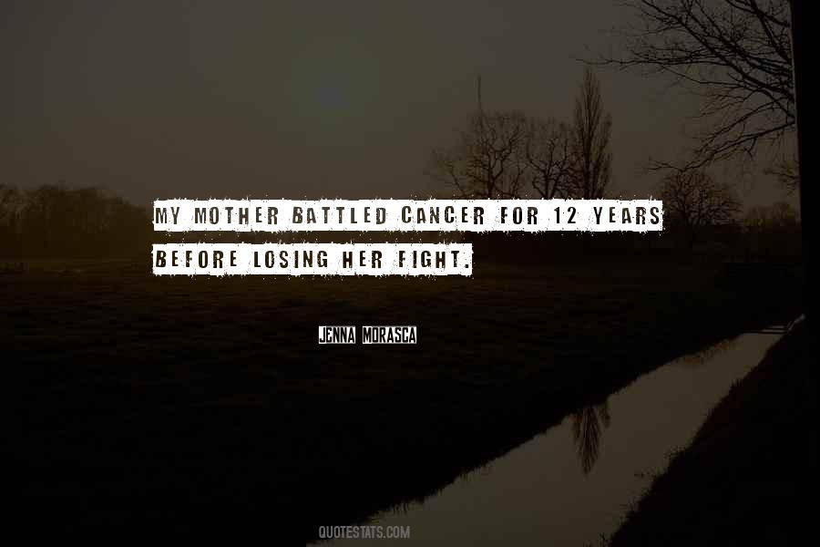 Quotes About Losing Mother #1660900