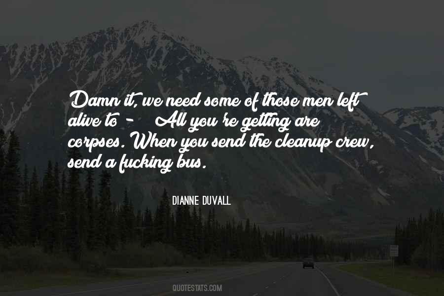 Duvall Quotes #145881