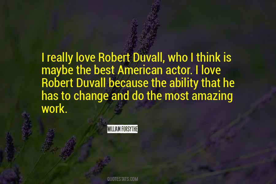 Duvall Quotes #1702958