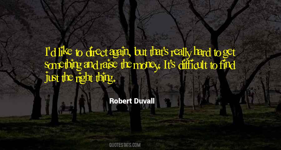 Duvall Quotes #311336