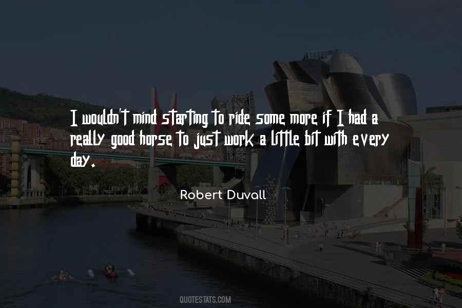 Duvall Quotes #442499