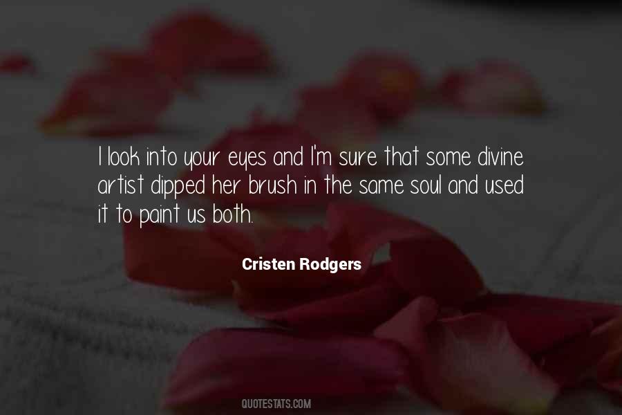 Into Your Eyes Quotes #654730