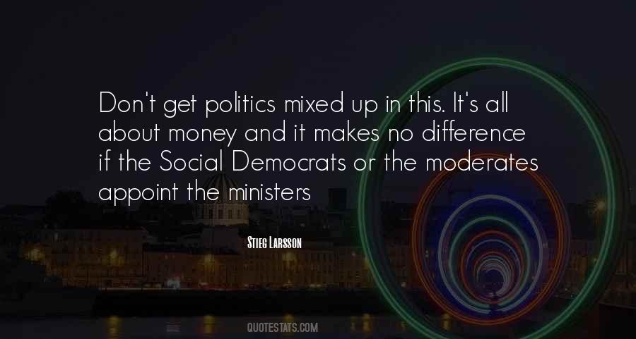 Quotes About No Politics #277405