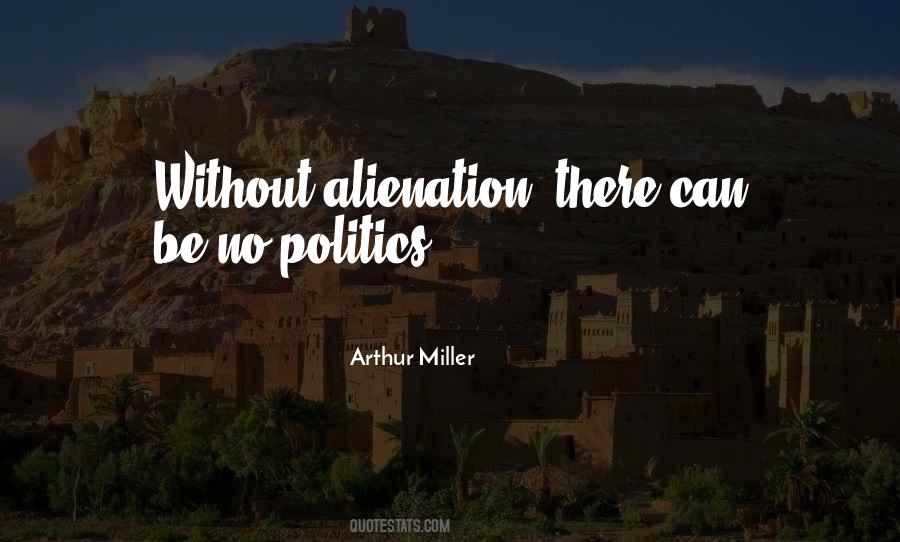 Quotes About No Politics #90883