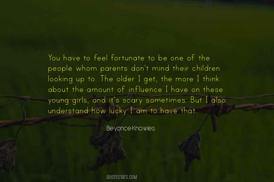 How Fortunate Quotes #1143401