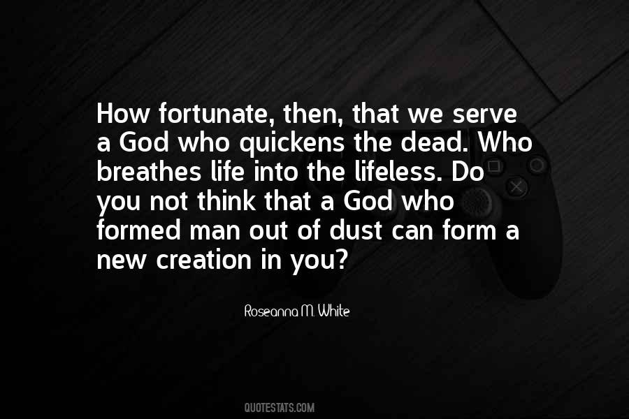 How Fortunate Quotes #1416564