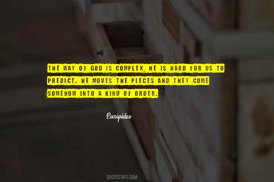 God Is A God Of Order Quotes #1366364