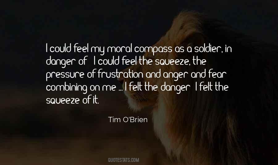 Fear And Danger Quotes #130134