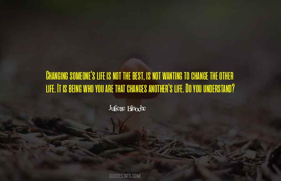 Quotes About Being Someone You Are Not #1328556