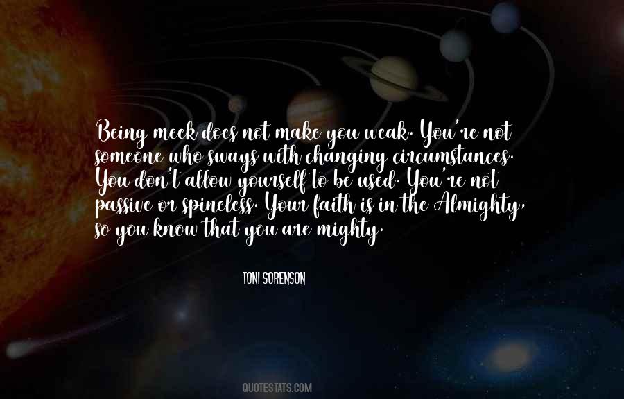 Quotes About Being Someone You Are Not #951479
