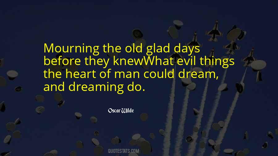 Evil Days Quotes #1085511