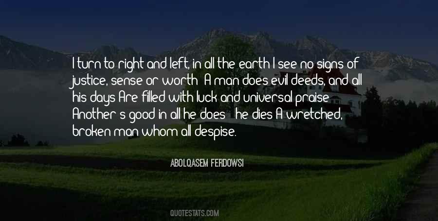 Evil Days Quotes #1415286