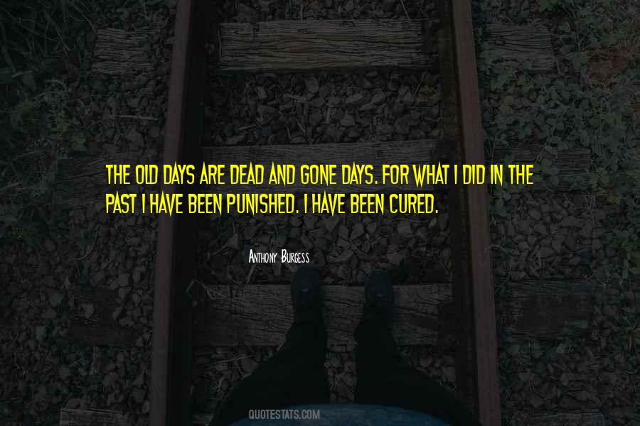Evil Days Quotes #1615155