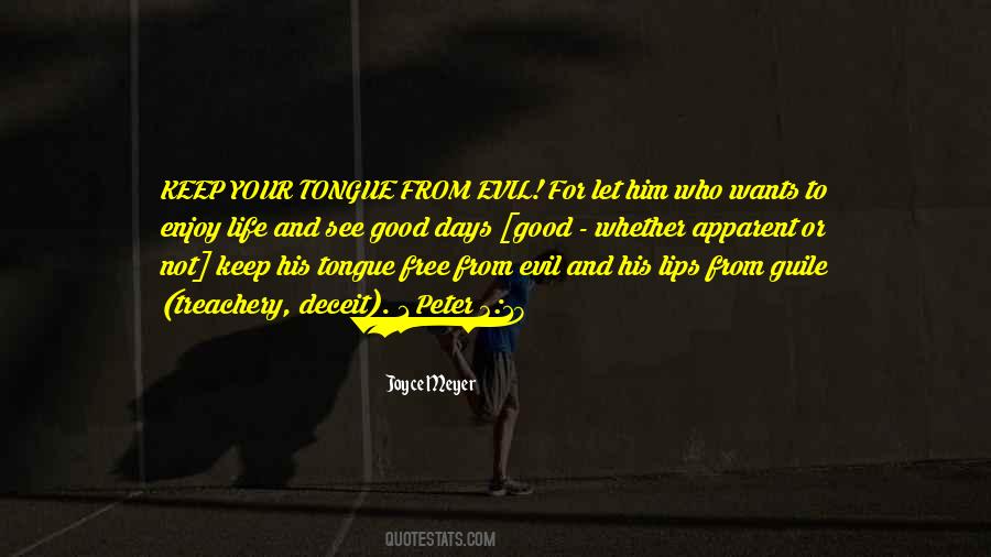 Evil Days Quotes #1633567