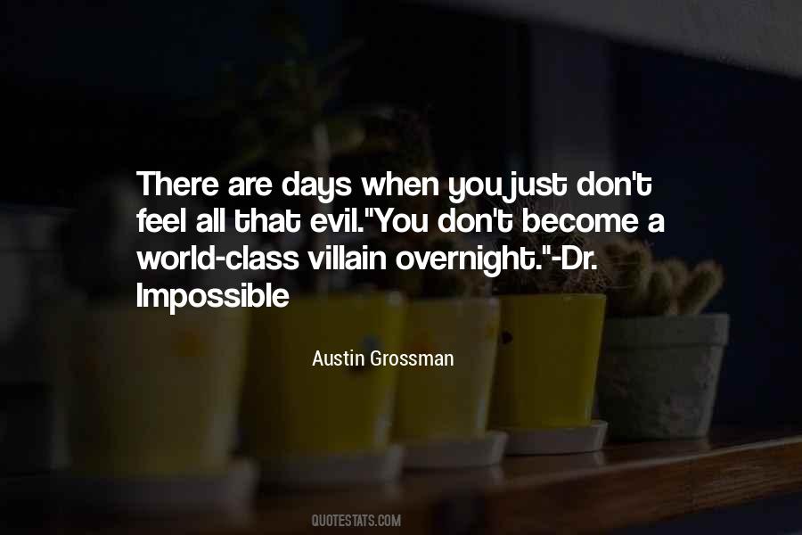 Evil Days Quotes #1860404