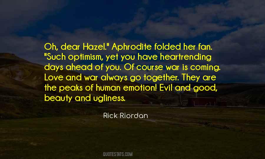 Evil Days Quotes #934185