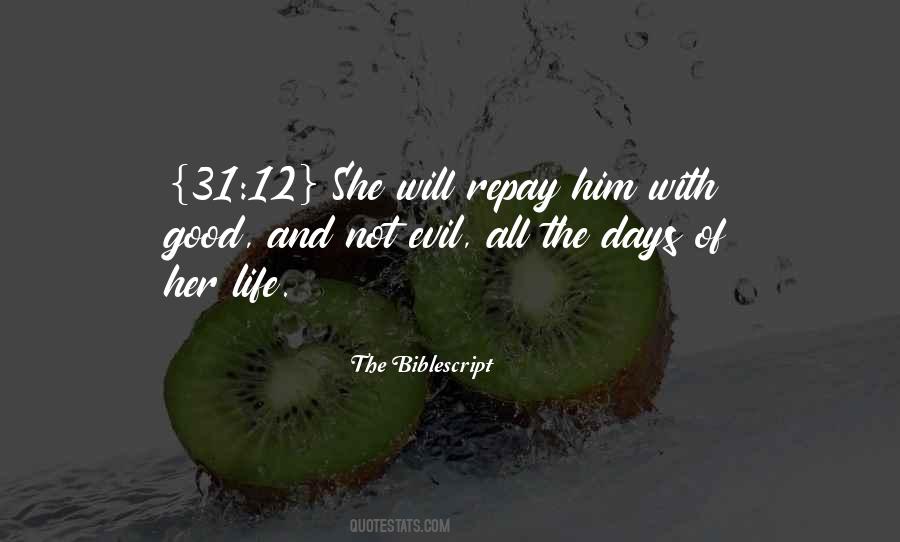 Evil Days Quotes #993432
