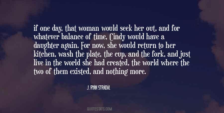 Two Woman Quotes #1554834