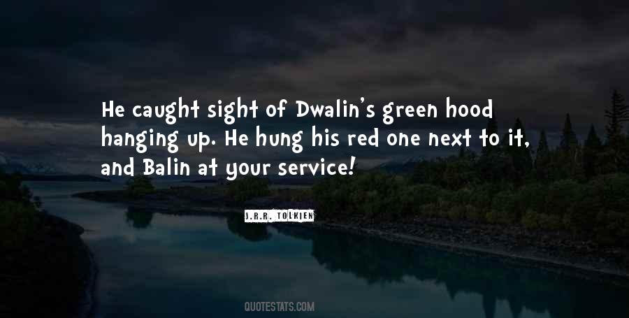 Dwalin Quotes #1679068