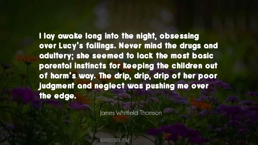 Keeping Me Up At Night Quotes #1776193