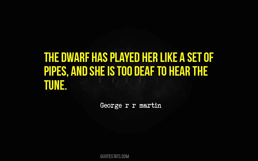 Dwarf Quotes #126684