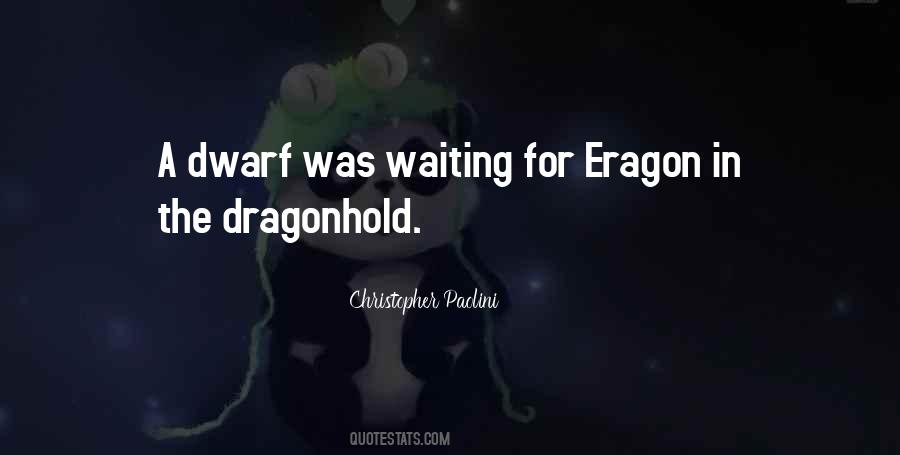 Dwarf Quotes #245335 Dwarf Quotes #245335