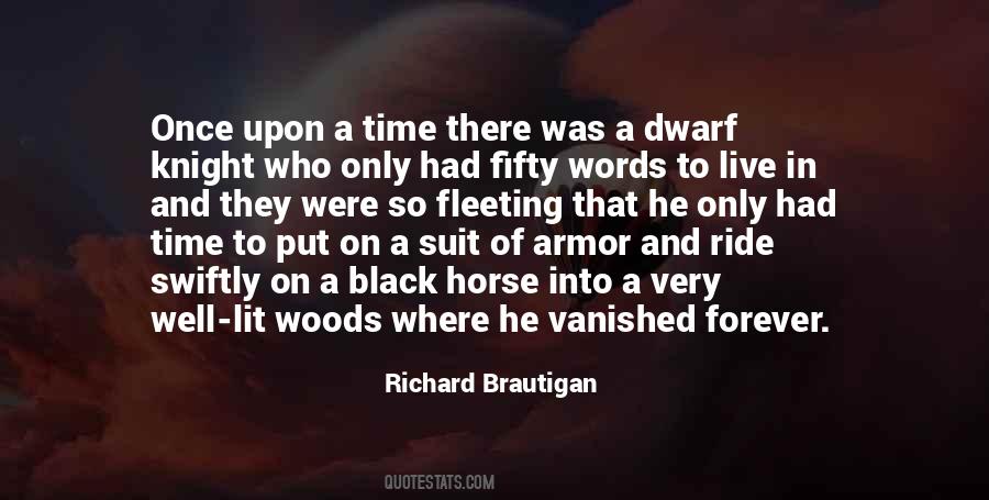 Dwarf Quotes #385159 Dwarf Quotes #385159