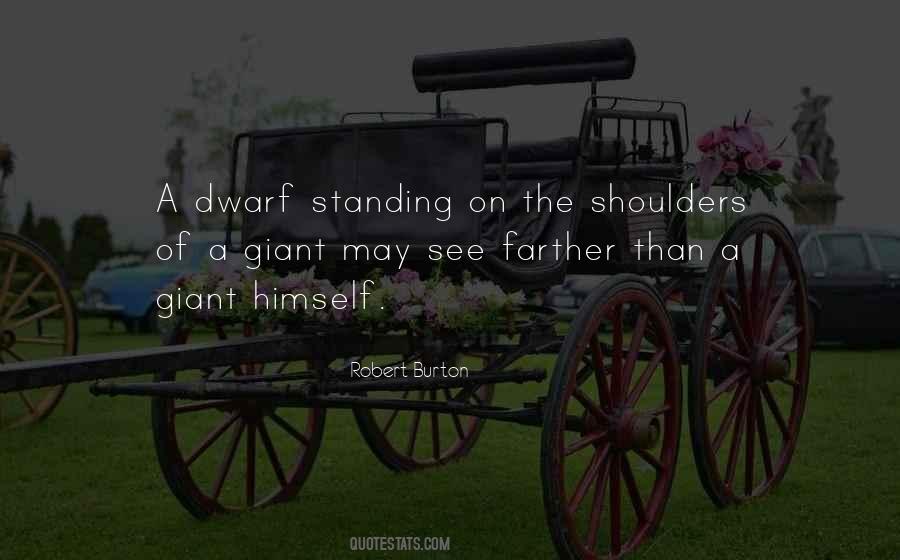 Dwarf Quotes #437741 Dwarf Quotes #437741