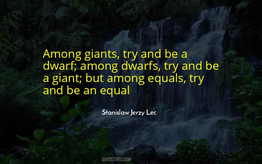 Dwarf Quotes #813786 Dwarf Quotes #813786