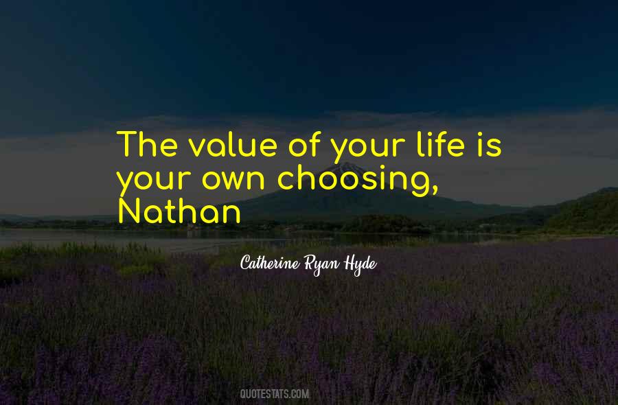 Your Life Is Your Own Quotes #1066148