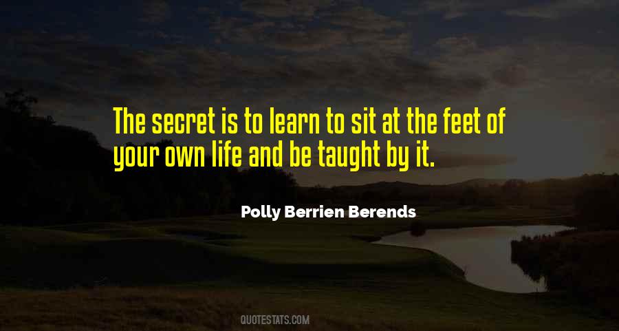 Your Life Is Your Own Quotes #680354
