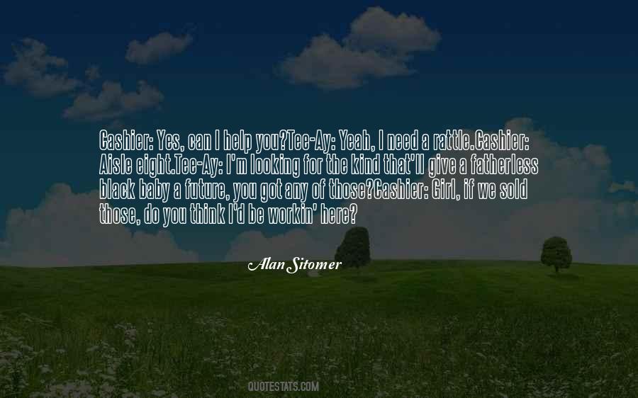 Girl Future Quotes #1169445