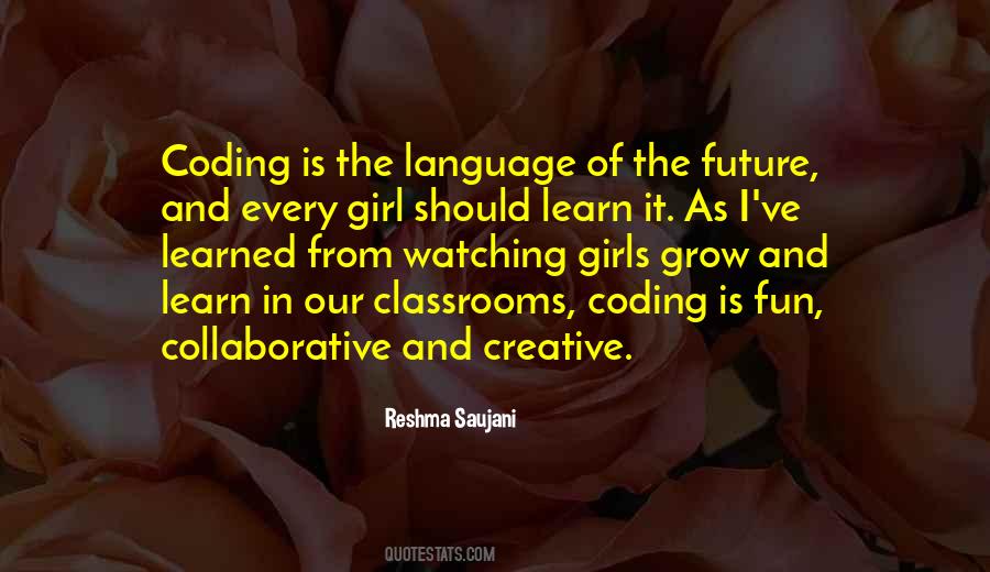 Girl Future Quotes #1402268