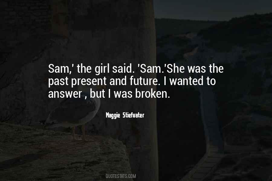 Girl Future Quotes #389159