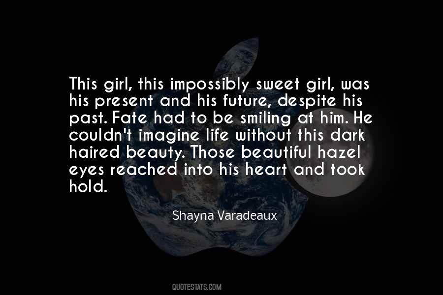 Girl Future Quotes #641061