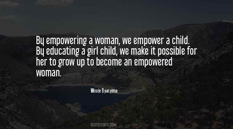 Woman Empowered Quotes #1575532