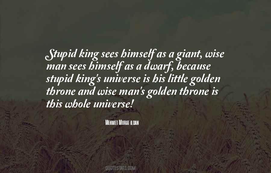 Quotes About A Wise King #1760340