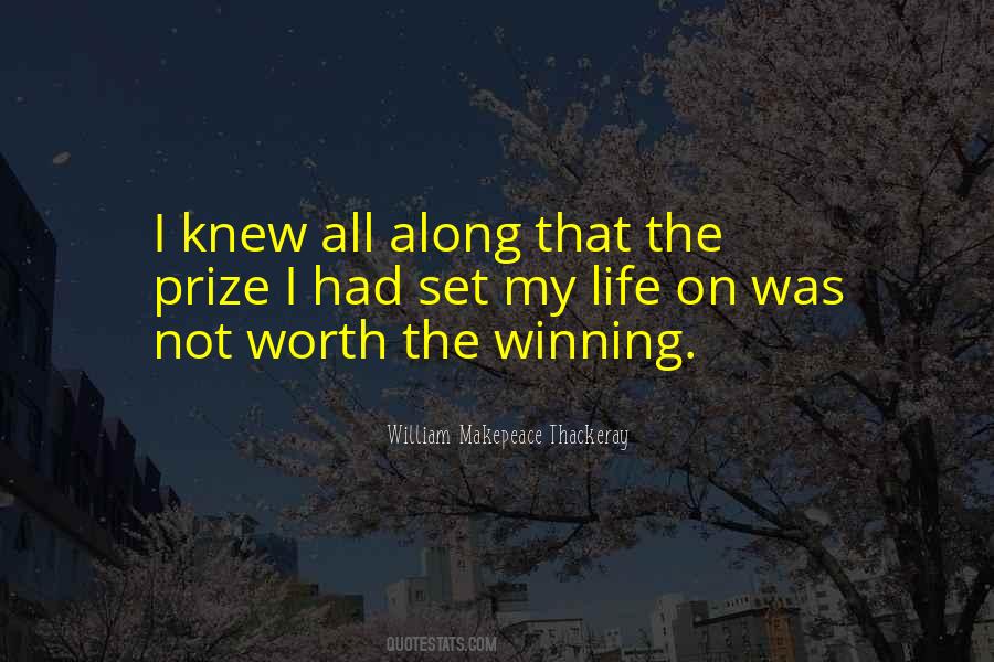 Winning The Prize Quotes #1294077