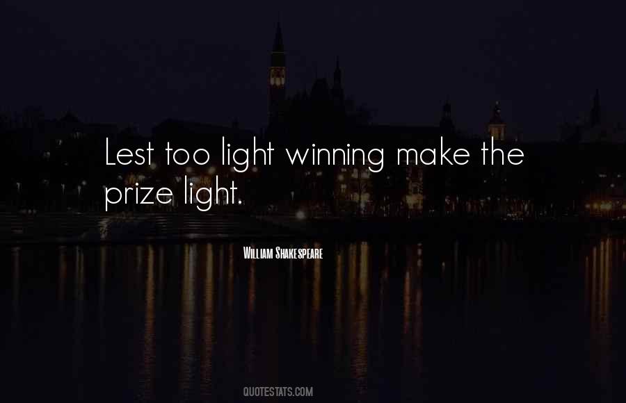 Winning The Prize Quotes #400778