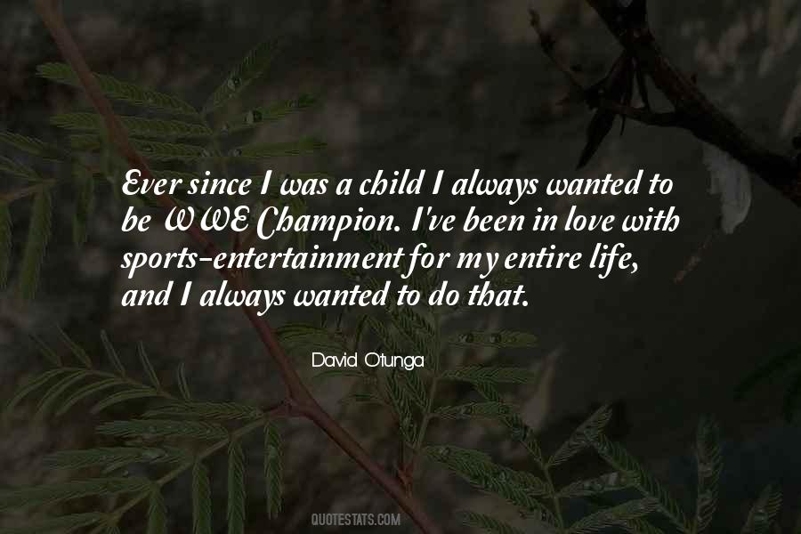 Quotes About Love For Sports #1319033