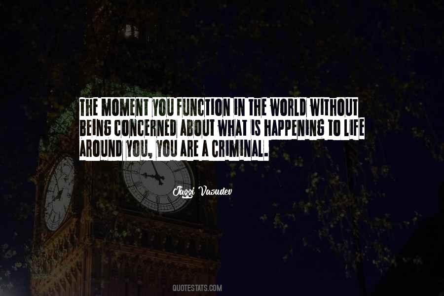 You Are A Moment Quotes #499997