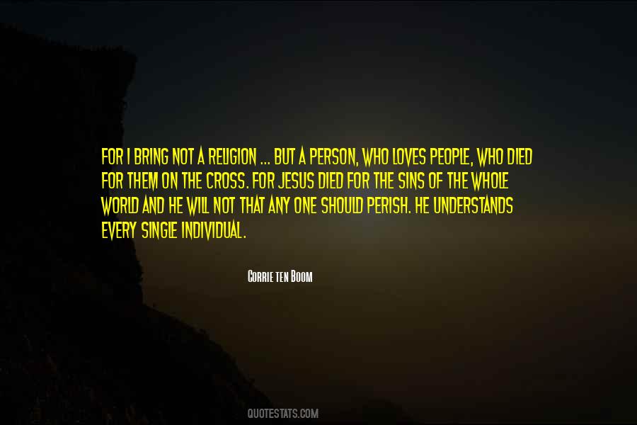 One Who Died Quotes #153071
