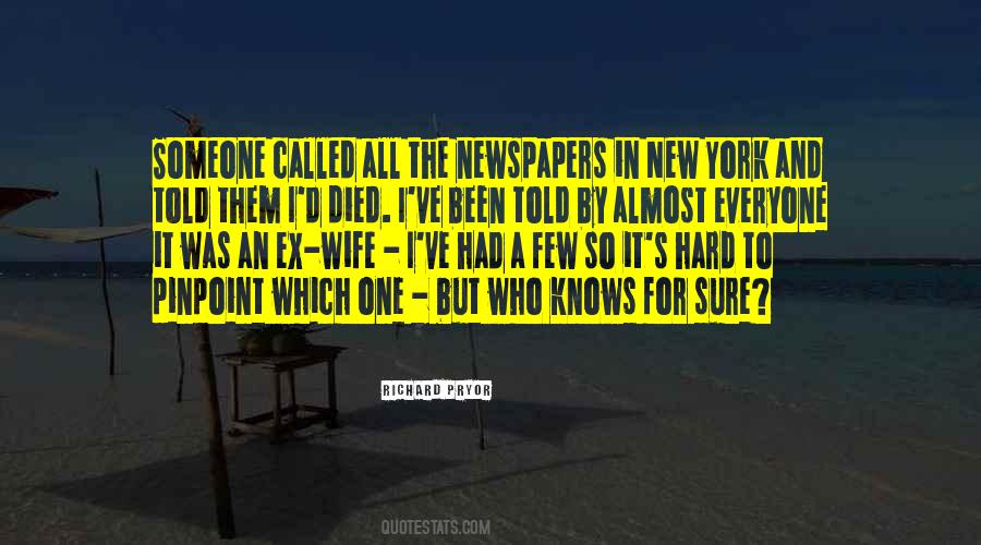 One Who Died Quotes #1607851