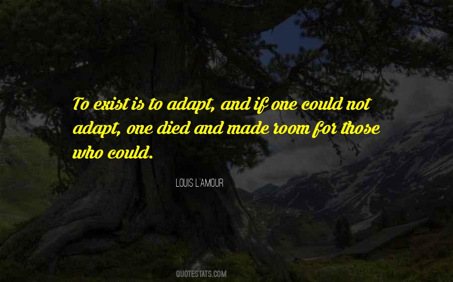 One Who Died Quotes #1632521