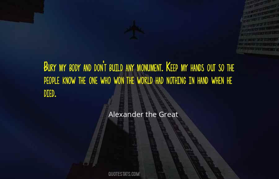 One Who Died Quotes #1739069
