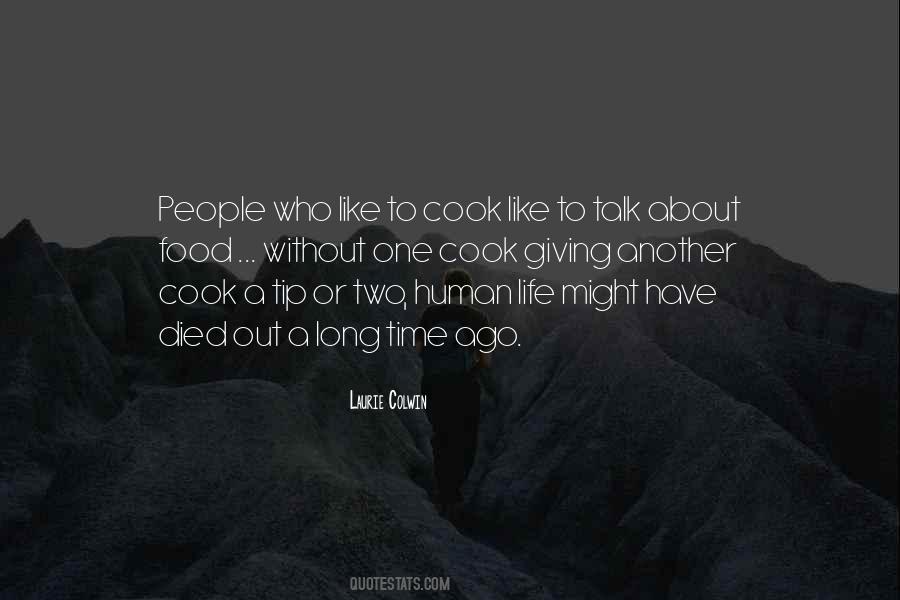 One Who Died Quotes #1812152