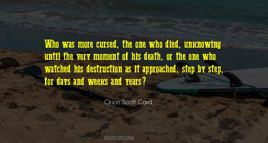 One Who Died Quotes #274181
